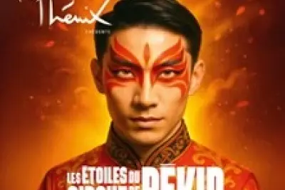 Les Etoiles du Cirque de Pékin - Odyssée - Cirque Phénix, Paris