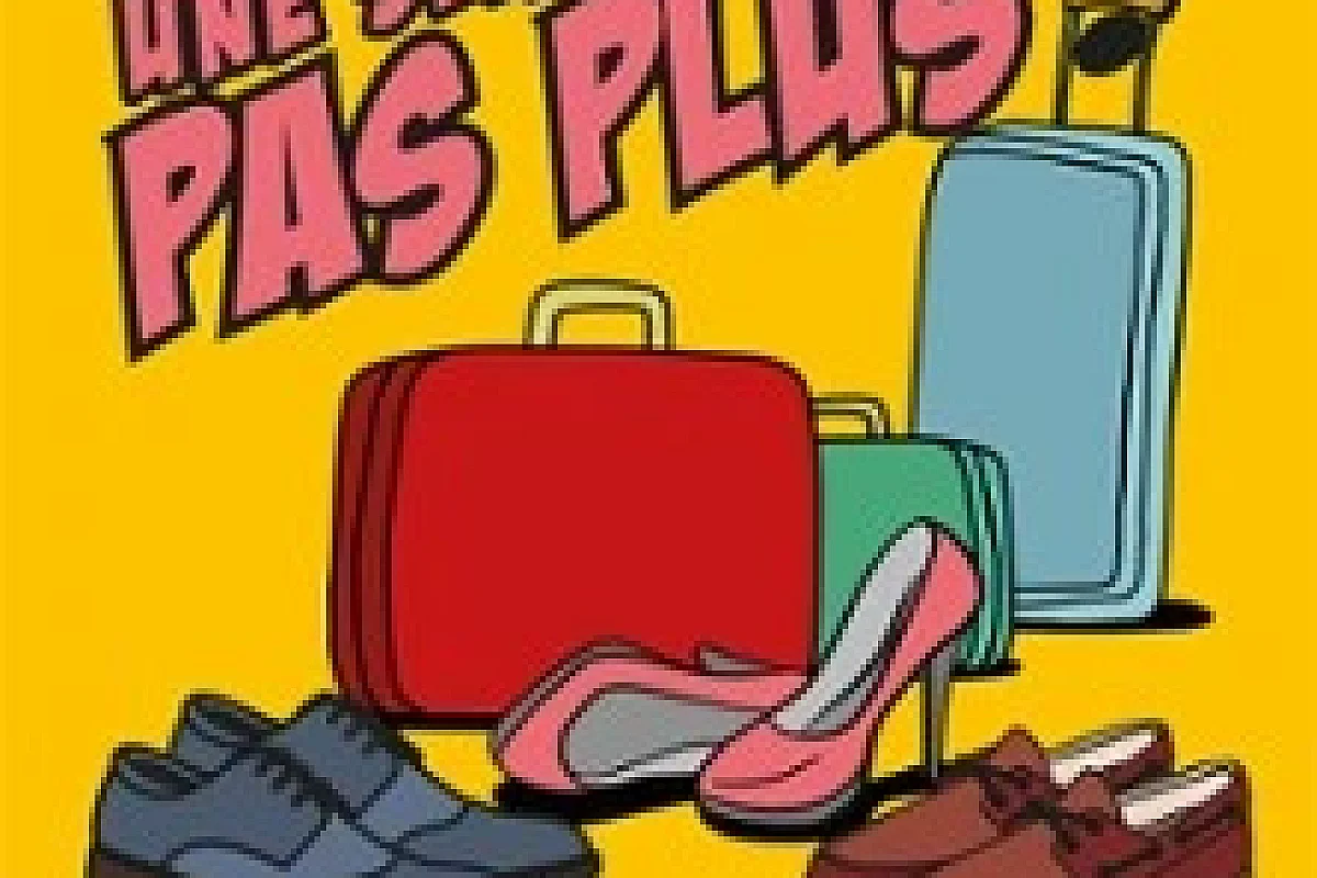 Une Semaine pas Plus !