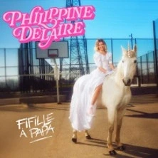 Philippine Delaire - Fifille à Papa - Le Théâtre Actuel - La Bruyère, Paris