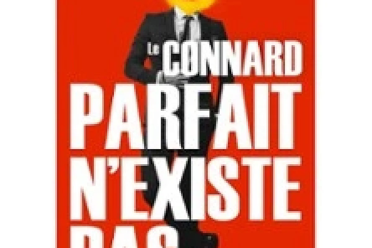 Le Connard Parfait n'Existe Pas