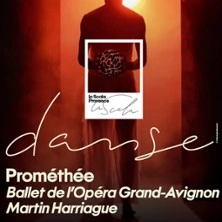 Prométhée - Opéra Gand Avignon - La Scala Provence, Avigon