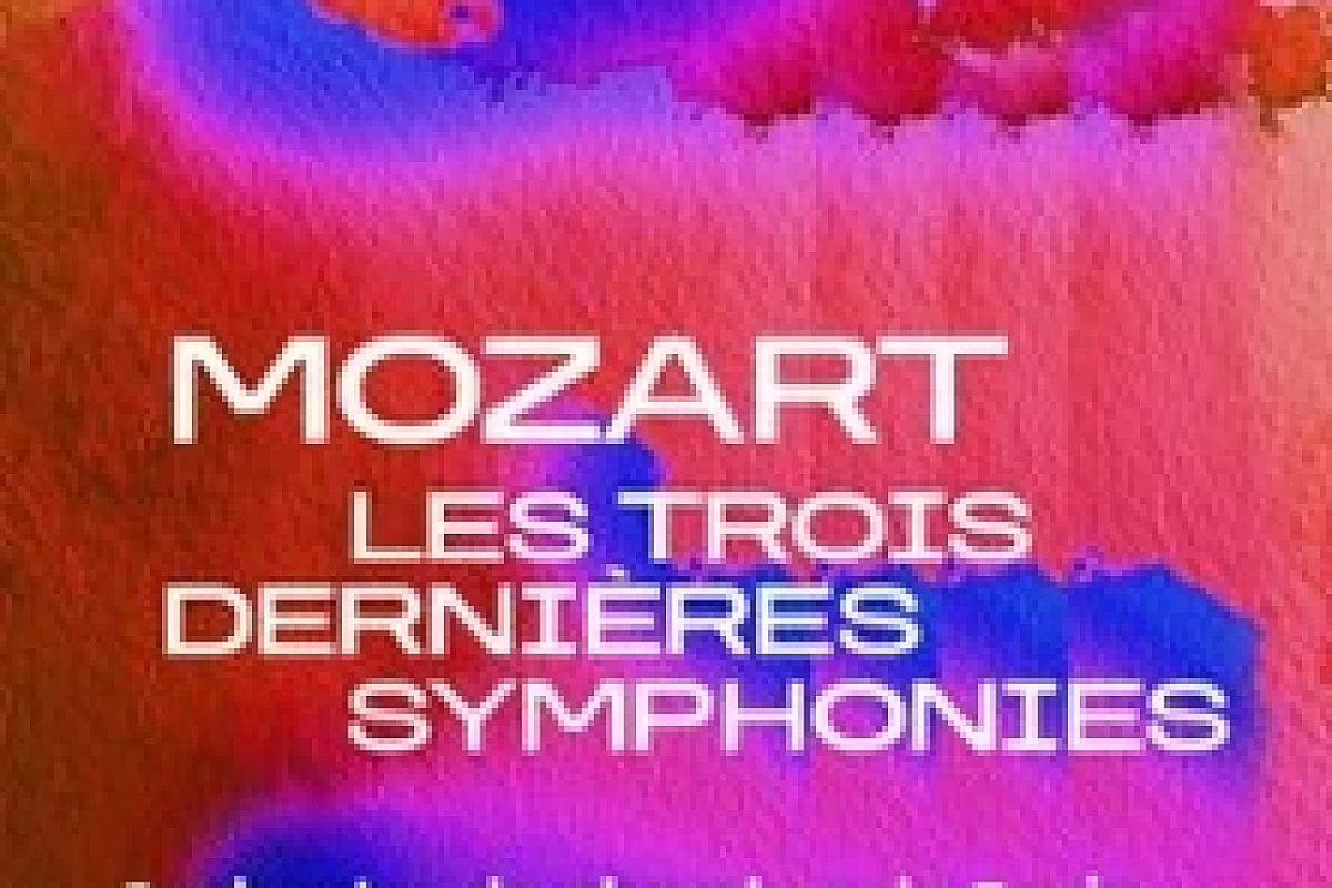 Mozart - Les trois dernières symphonies
