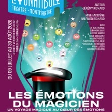 Les Emotions du Magicien - Le Funambule-Montmartre, Paris