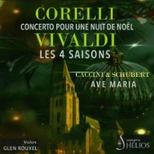 Concerto pour une Nuit de Noël de Corelli - Ave Maria de Caccini & Schubert
