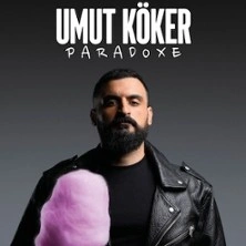 Umut Köker - Paradoxe - Palais des Glaces, Paris