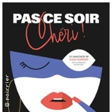 Pas ce Soir Chéri