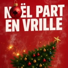 Nöel Part En Vrille