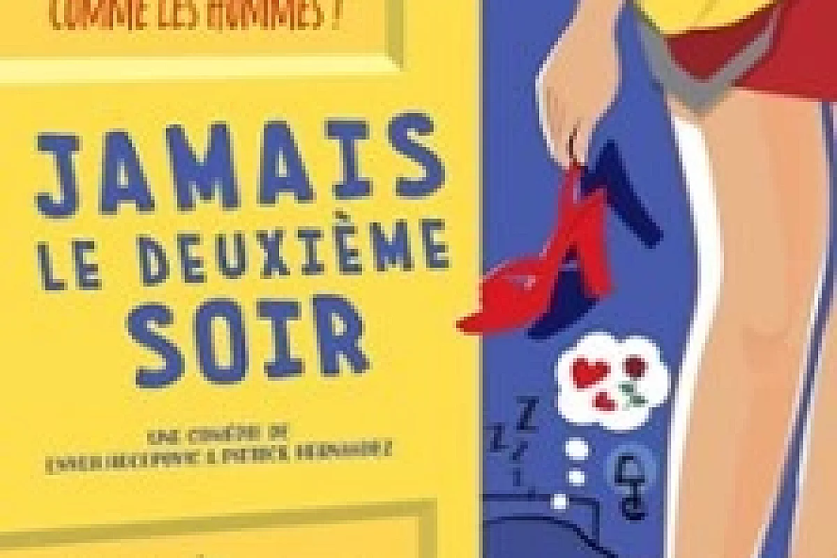 Jamais le Deuxième Soir (Tournée)