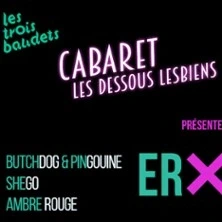 Cabaret les Dessous Lesbiens #9