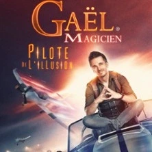 Gaël Le Magicien - Pilote de l'Illusion