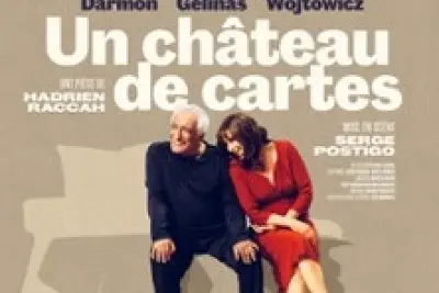 Un Château de Cartes - Théâtre des Nouveautés, Paris