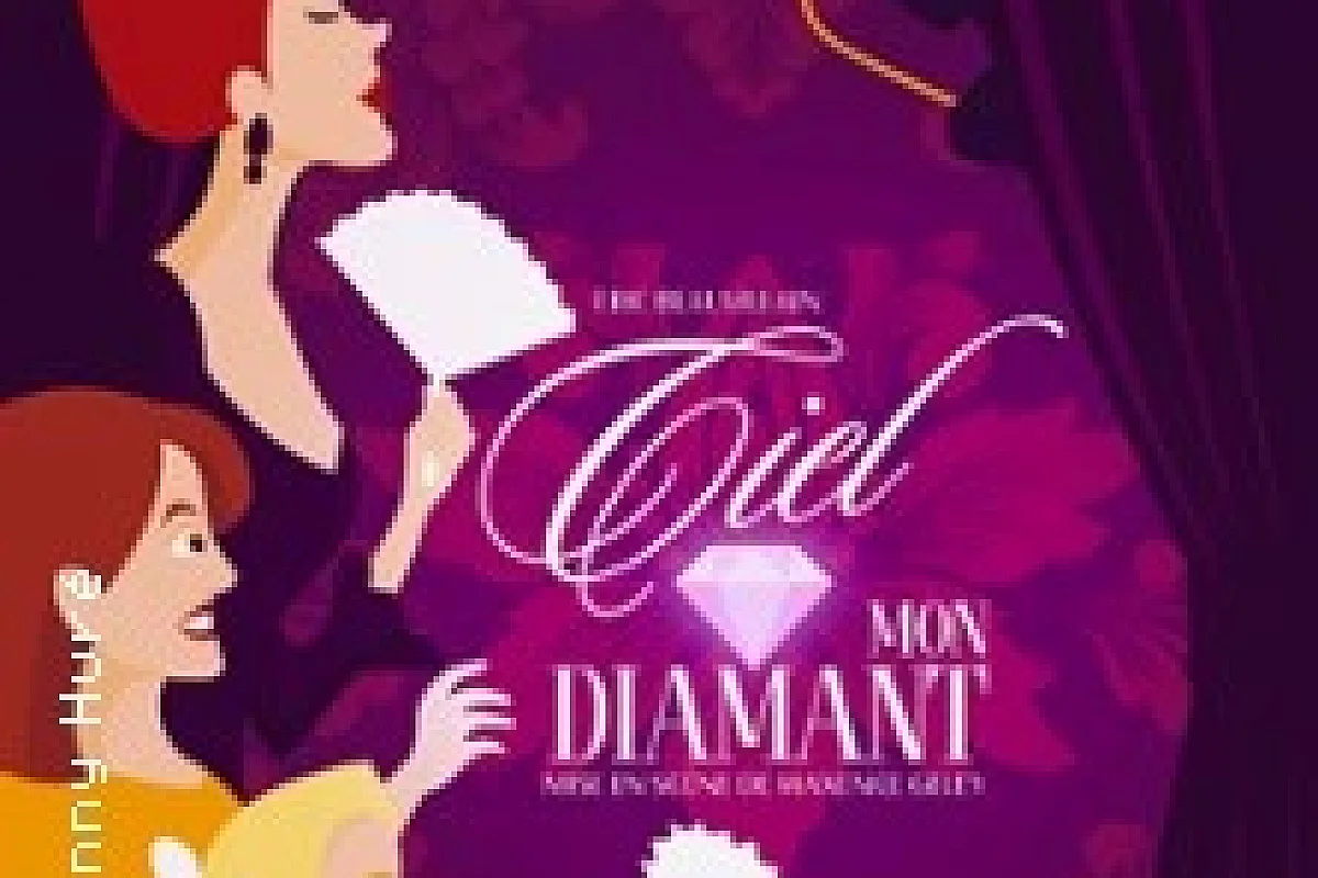 Ciel, mon Diamant !