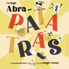 La Magie : Abra-Patatras ! - Aktéon Théâtre, Paris