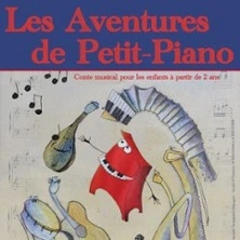 Les Aventures de Petit Piano - Aktéon Théâtre, Paris