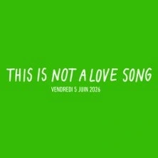 This Is Not A Love Song