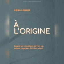 A l'Origine par la Cie Red