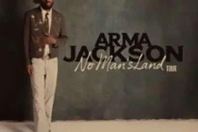 Arma Jackson - No Man's Land Tour