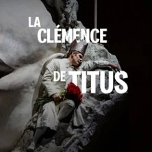 La Clémence de Titus - Palais Garnier, Paris