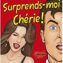Surprends Moi Chérie