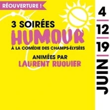 Soirées Humour de la Comédie - Comédie des Champs-Elysées, Paris