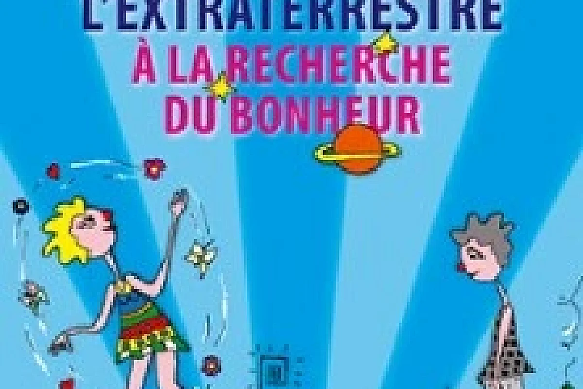Zap l'Extraterrestre à la Recherche du Bonheur