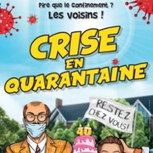Crise en Quarantaine
