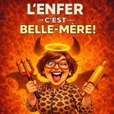 L' Enfer C'est Belle-Mère !