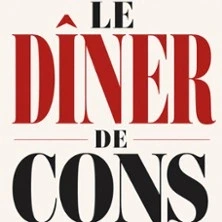 Le Dîner de Cons