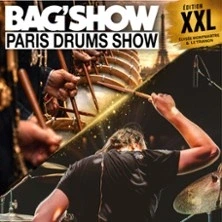 Bag'Show 2026 - Paris Drums Show - Edition XXL