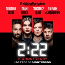 2:22 - Théâtre Fontaine, Paris