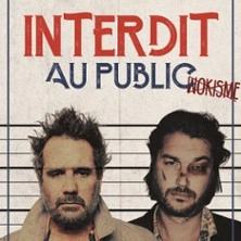 Chicandier et Mathou Cann - Interdit au Public - Comédie Saint-Roch, Avignon