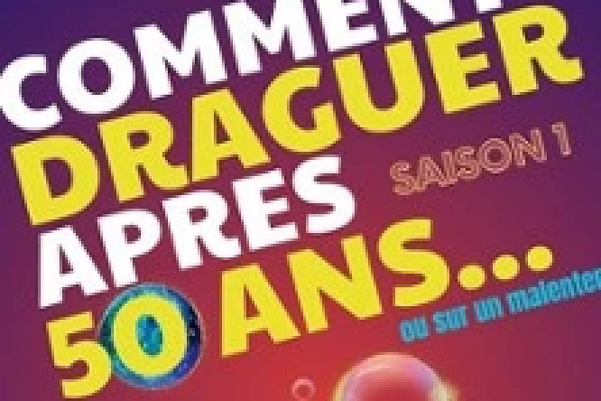 Comment draguer après 50 ans