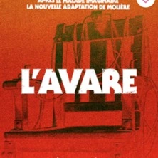 L'Avare - Théâtre du Chêne Noir, Avignon