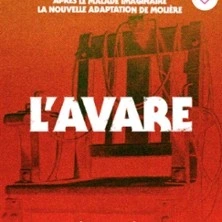 L'Avare - Théâtre du Chêne Noir, Avignon