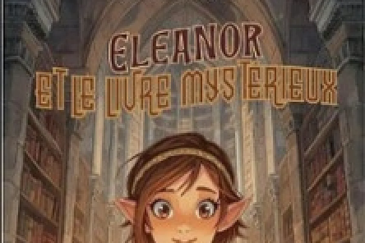 Eleanor et le Livre Mystérieux