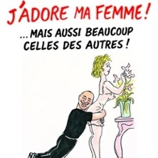 Yves Pujol - J'Adore ma Femme !