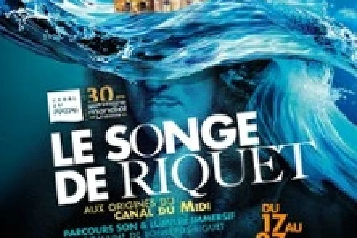 Le Songe de Riquet - Aux Origines du Canal du Midi - Château de Bonrepos-Riquet