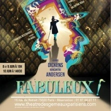 Fabuleux ! - Théâtre des Gemeaux Parisiens