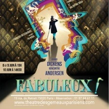 Fabuleux ! - Théâtre des Gemeaux Parisiens