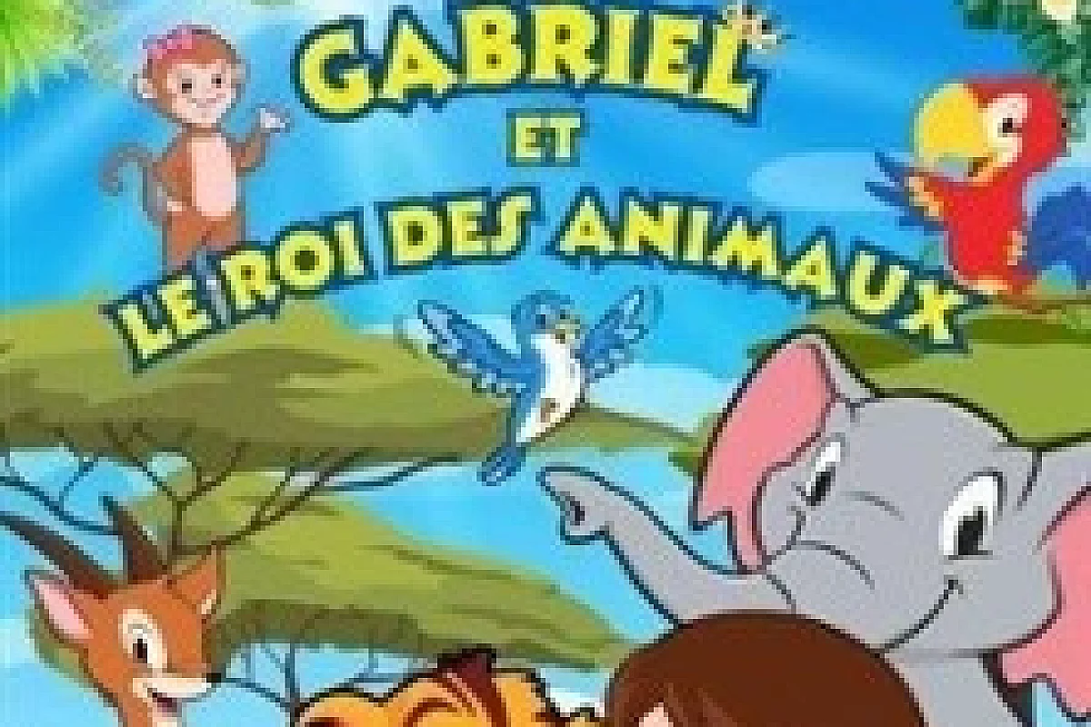 Gabriel et le Roi des Animaux