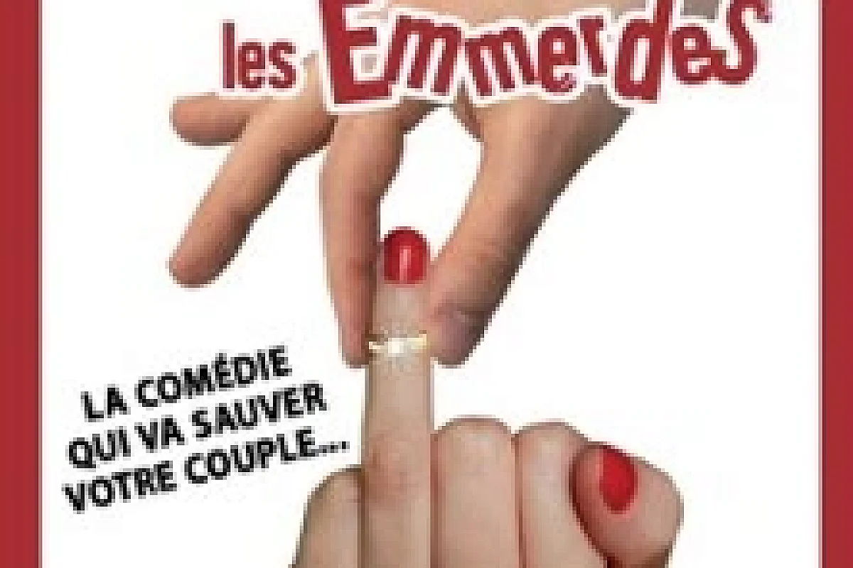 Après le Mariage ... les Emmerdes
