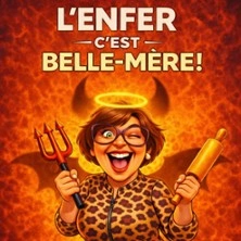 L' Enfer C'est Belle-Mère !