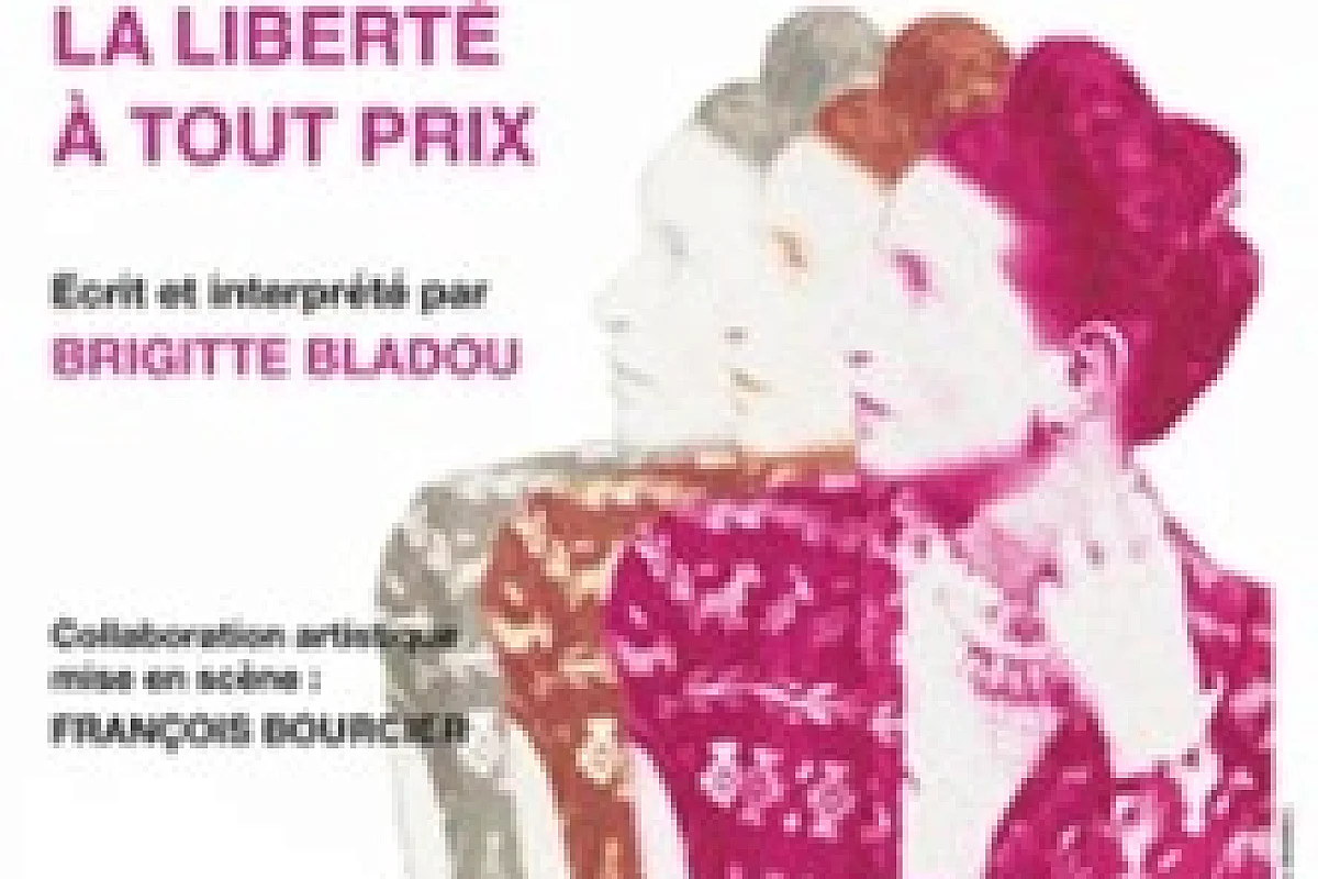 Simone de Beauvoir - La Liberté à tout Prix -
Comédie Saint-Roch, Avignon