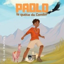 Paolo : la quête du Condor-St Sauves(63)