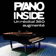 Piano Inside - Un récital en immersion – Adrien Mondot et Vanessa Wagner