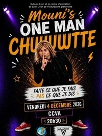 Mouni's dans One Man chuuut