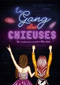 Le gang des chieuses