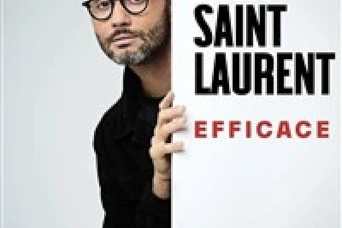 Tony Saint Laurent dans Efficace