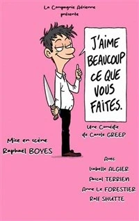J'aime beaucoup ce que vous faites