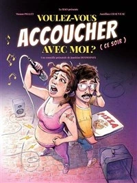 Voulez-vous accoucher avec moi ?